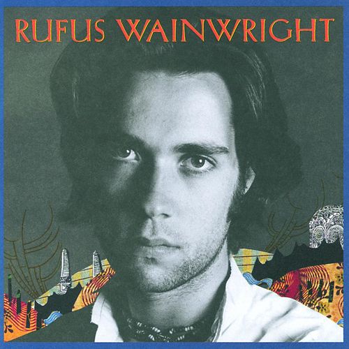 paroles Rufus Wainwright In My Arms