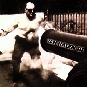 paroles Van Halen Van Halen III
